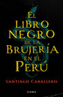 portada_el-libro-negro-de-la-brujeria-en-el-peru_varios-autores_202208262314.jpg